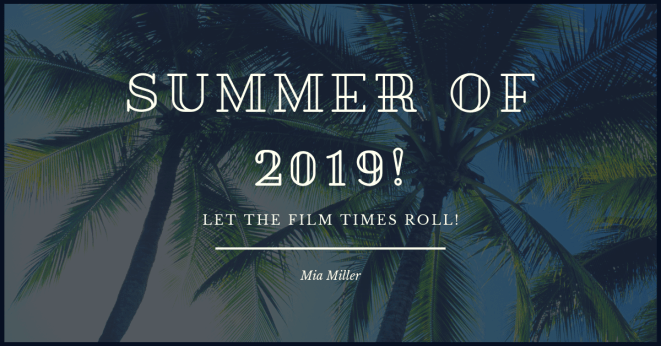 Summer of 2019